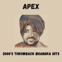 2000's Throwback Bhangra Hits