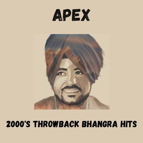 2000's Throwback Bhangra Hits