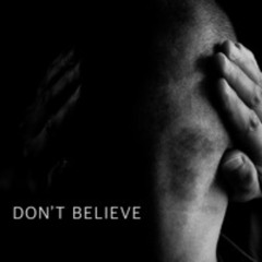 Don't Believe