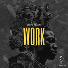 Isaga, Denise Belfon - Work (Radio Edit)