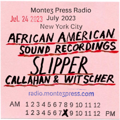 African-American Sound Recordings on Montez Press Radio
