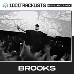 Brooks - 1001Tracklists ‘One Night (Loneliness)’ Exclusive Mix