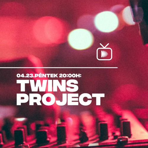 Dinamo Stream 002 w/ Twins Project