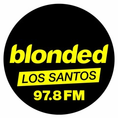 blonded Los Santos 97.8 FM