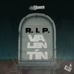 Mix R.I.P Valentin - Dj Tazz 2k21