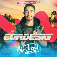 Cordesky - Weekend Festival (Promo Set)