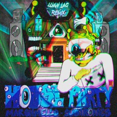 Marshmello X Subtronics - House Party (Luan LAG Remix)