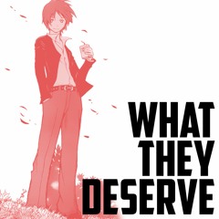 Karma Akabane Rap - What They Deserve (ft. Connor Quest!)