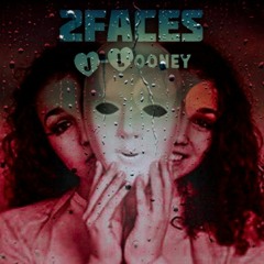 J-Looney - 2 Faces