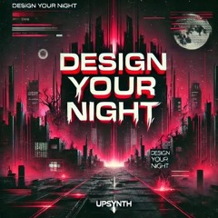 UPSYNTH - DESIGN - YOUR - NIGHT - SET cut @ STUDIO56.