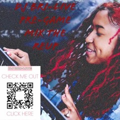 Dj Bri-Live - Pre Game Vibez 2.0
