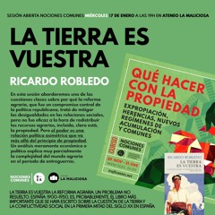 La tierra es vuestra con Ricardo Robledo