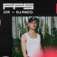 FFS156: DJ PACO