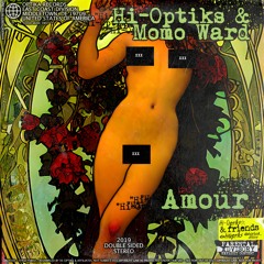 amour [momo ward x hi-optiks]