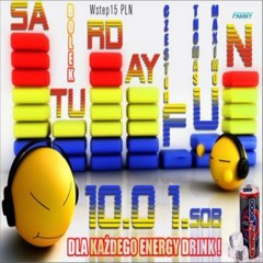 Energy 2000 (Przytkowice) - SATURDAY FUN (10.01.2009) up by PRAWY