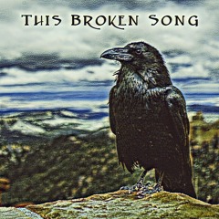 This Broken Song