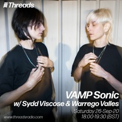 VAMP Sonic w/ Sydd Viscose & Warrego Valles - 26-Sep-20