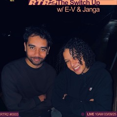 The Switch Up Ep.3 w/ E-V & Janga