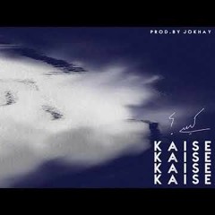 KAISE - Talhah Yunus | Prod. By @Jokhay (Official Audio)