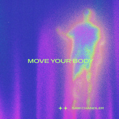 Move Your Body