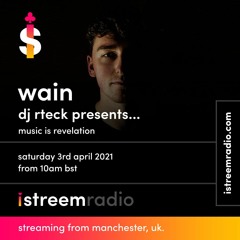 Djrteck - Music Is Revelation Featuring Wain