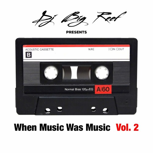 When Music Was Music Vol 2