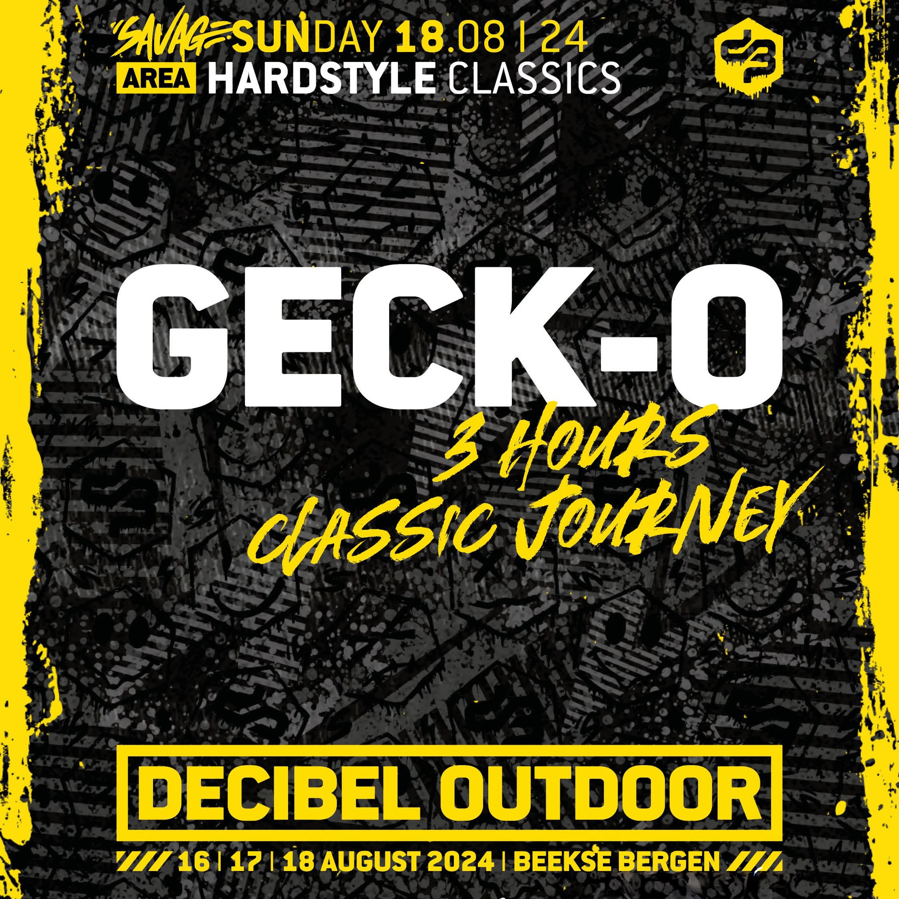 Geck-O: 3 Hours Classics Journey | Decibel outdoor 2024 | Hardstyle Classics | SAVAGE SUNDAY episode artwork