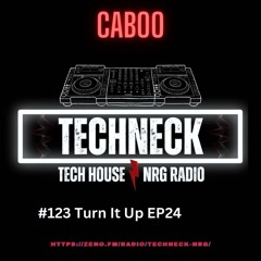 #123 Caboo - Turn It Up 2024 @NRG RADIO EP24