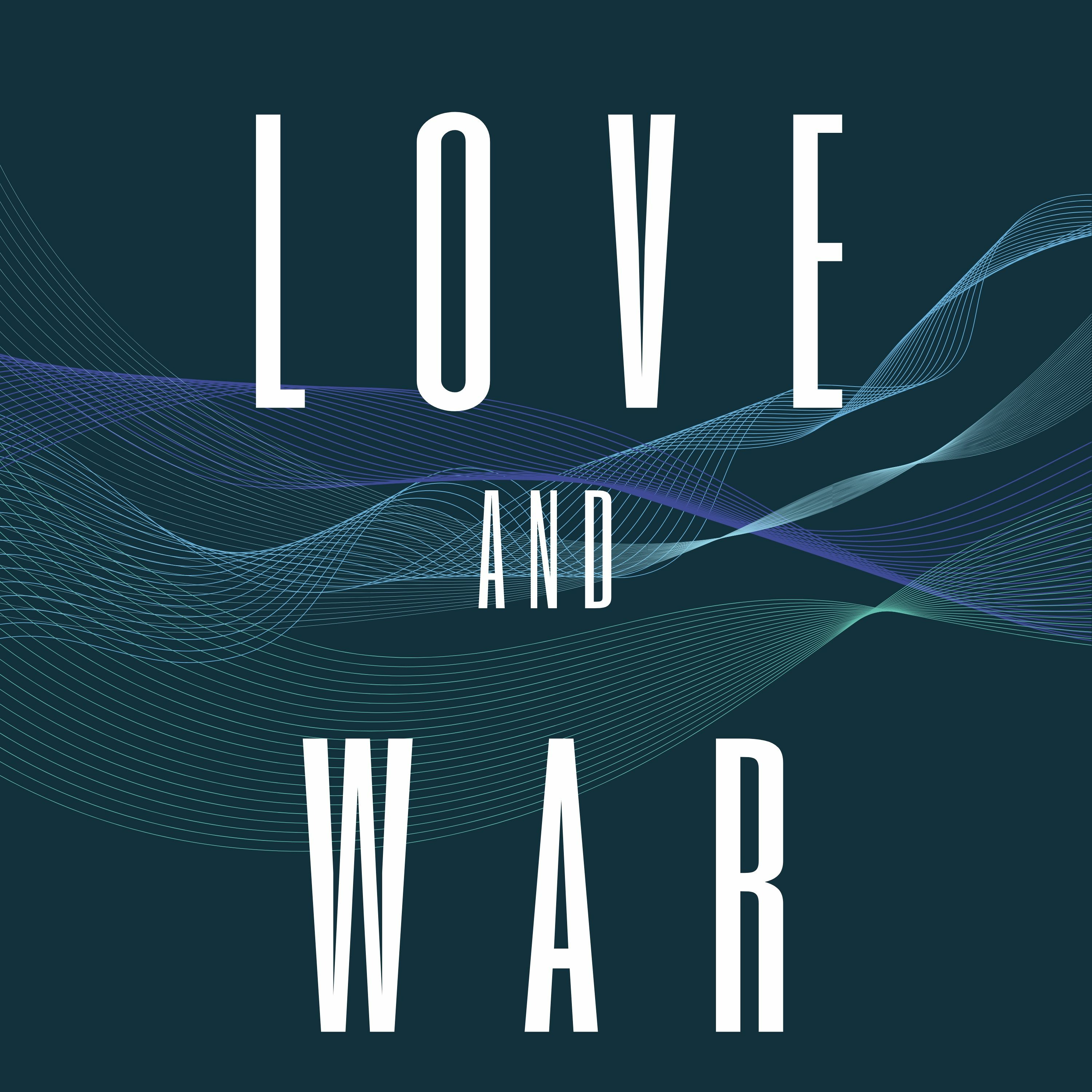 Love And War episode artwork