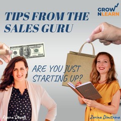 Are you just starting up? Tips from the Sales Guru