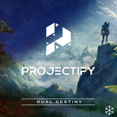 Projectify - Dual Destiny