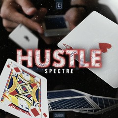Spectre - Hustle