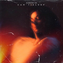Darking On - Can't Sleep (Extended mix)