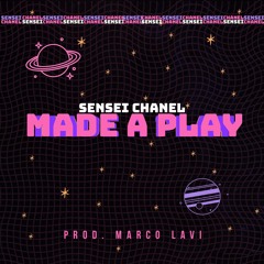 Made A Play (prod Marco Lavi)