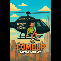 MEGA MIX #7 - COME UP
