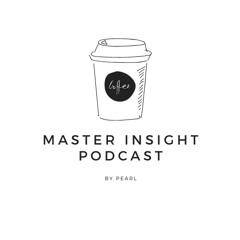 Master Insight EP.3