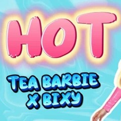 TEA BARBIE x BIXY - HOT (OFFICIAL AUDIO  ALBUM DIVA)