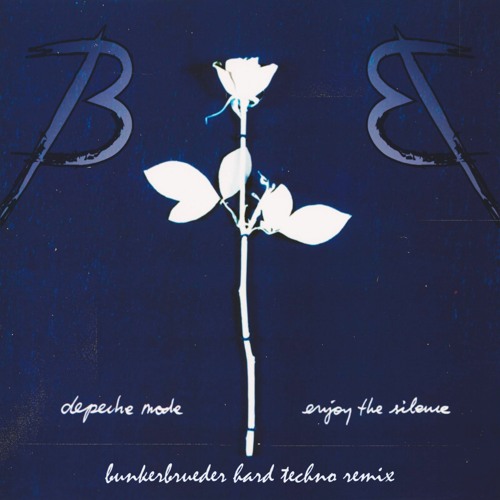 Depeche Mode - Enjoy The Silence (BunkerBrüder Hard Techno Remix) FREE DOWNLOAD🔥