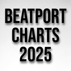 Beatport Charts 2025