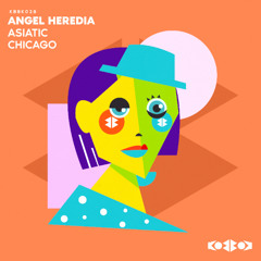 Angel Heredia - CHICAGO (Radio mix)