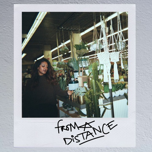 From a Distance [Prod. Nafets]