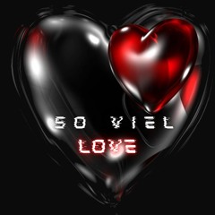 Mutexx - so viel love (prod. by NextLane)
