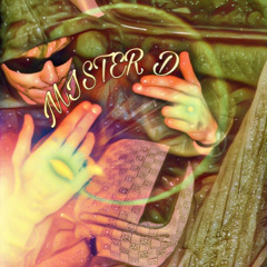 Mister D