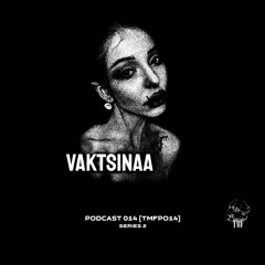 𝐏𝐎𝐃𝐂𝐀𝐒𝐓: 𝐒𝐞𝐫𝐢𝐞𝐬 𝟐 [TMFP014] | STAY DARK - VAKTSINAA