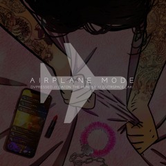 Airplane Mode | DVPRESSED x DAI'ON THE HUNTER x OUTRSPACE_AKI