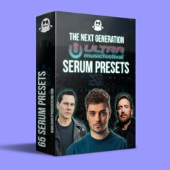 The Next Generation: Ultra Music Festival Presets for Serum