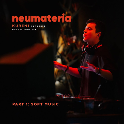 Neumateria - KURENI, Kyiv (Part 1)- DEEP & SOFT WARM UP