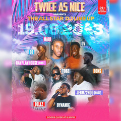 Live Audio : Twice As Nice | Mixed & Hosted By : @DjMariUk