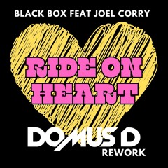 Ride on time vs Head & Earth (Domus D Rework) - Black Box Feat Joel Corry