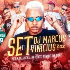 Set Dj Marcus Vinicius 002